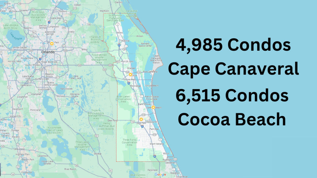 Map view of Brevard County with text overlay showing the number of condos in Cocoa Beach and Cape Canaveral. There are 6515 condos in Cocoa Beach and 4985 condos in Cape Canaveral