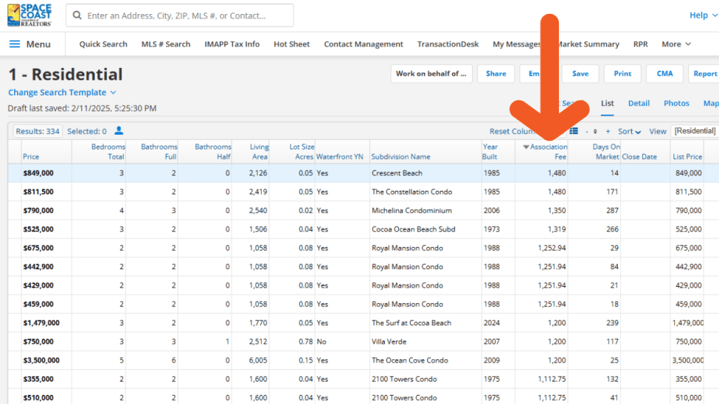 screenshot of the Space Coast of Realtor MLS showing the highest condo fees for condos in the Cocoa Beach and Cape Canaveral area