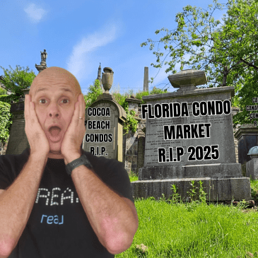 Cemetery in the background with Florida Condo Market RIP 2025 on a tombstone